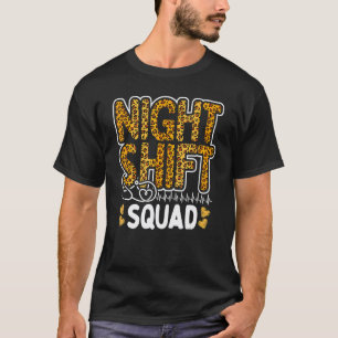 Camiseta Equipe de Enfermeira do Turno Noturno Leopardo Leo
