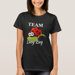 Camiseta Equipe de Entomologia Lady Bug Entomologista Anima