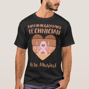Camiseta Equipe de Mamografia Magia Mammo Tech Nós