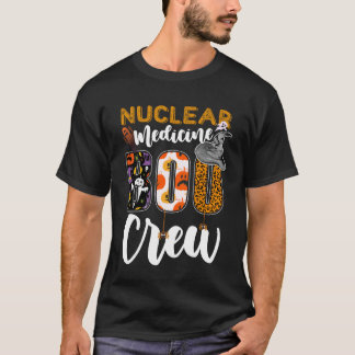 Camiseta Equipe de Medicina Nuclear Boo no Halloween Corres