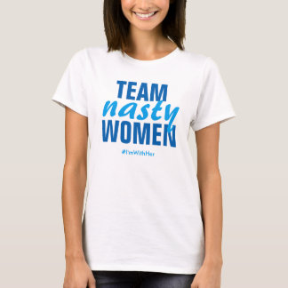 Camiseta "Equipe de mulheres nojentas", "Crew Neck Tee"