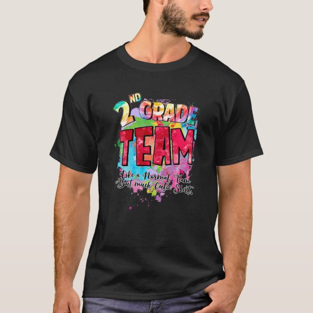 Camiseta Equipe De Nível De segundo Como Uma Equipe Normal  (Frente)