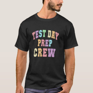 Camiseta Equipe de preparação para o dia do teste fofa Prof