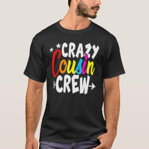 Camiseta Equipe de Primo Louco Família Correspondente Irmã