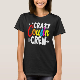 Camiseta Equipe de Primo Louco Família Correspondente Irmã