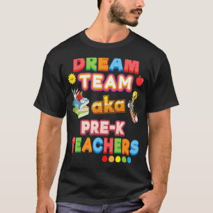 Camiseta Equipe De Sonhos Aka Pré K Professores De Volta A