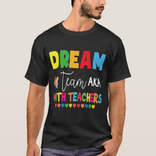 Camiseta Equipe De Sonhos Aka Professores De Matemática De