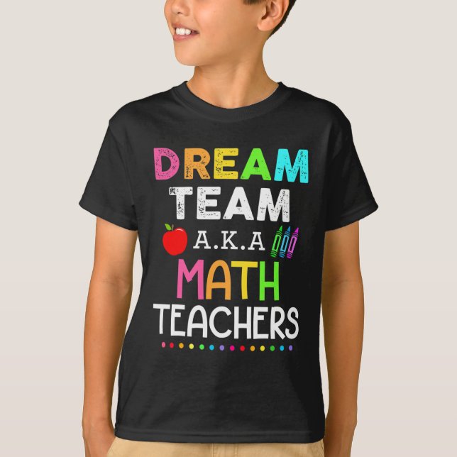 Camiseta Equipe De Sonhos De Professores De Matemática E Pr (Frente)