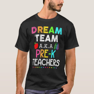 Camiseta Equipe de Sonhos Pré K Professores Aka Pré K Profe