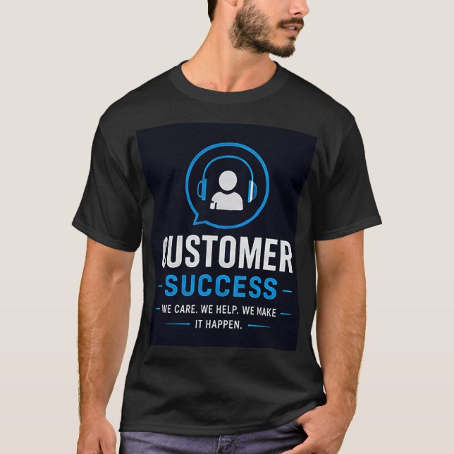Camiseta 🎧 Equipe de Suporte Profissional de Sucesso do Cl (Frente)