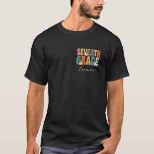 Camiseta Equipe do 7º ano de Groovy de volta ao Teque de Cu