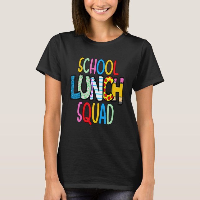 Camiseta equipe do almoço escolar trabalhador da cafeteria  (Frente)
