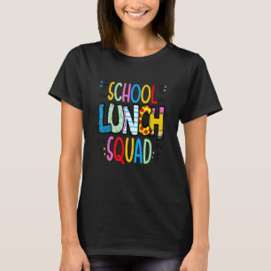 Camiseta Equipe do almoço escolar trabalhadora da cafeteria