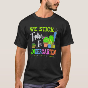 Camiseta Equipe do Cacto Fofo da Creche Nós Ficamos Juntos