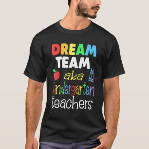 Camiseta Equipe do Dream no jardim de infância cita profess