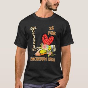 Camiseta Equipe do Refeitório no 1º Dia de Aula Flores de L
