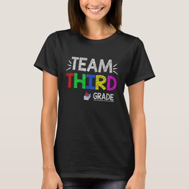 Camiseta Equipe do terceiro grau - 3º ano de volta à escola (Frente)