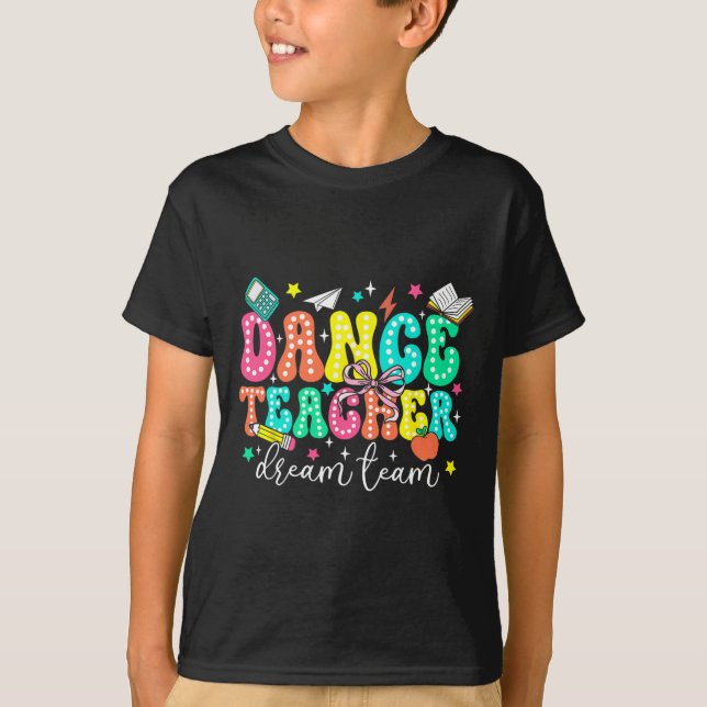 Camiseta Equipe dos Sonhos de Professores de Dança Primeiro (Frente)