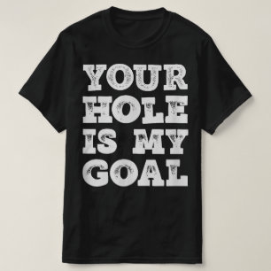 Camiseta Equipe Engraçada De Cornhole Seu Buraco É Meu Obje