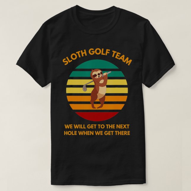 Camiseta Equipe Lenta de Golfe Lenta Golfistas Engraçados F (Frente do Design)