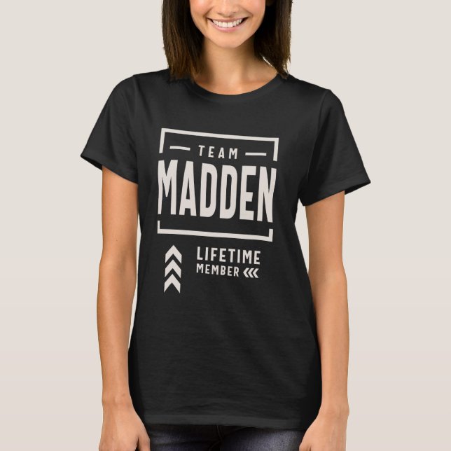 Camiseta Equipe Madden Lifetime Membro Funny Name Madden (Frente)