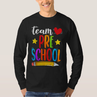 Camiseta Equipe Pré-Escolar Primeiro Dia de Volta às Aulas