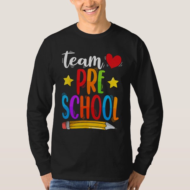 Camiseta Equipe Pré-Escolar Primeiro Dia de Volta às Aulas  (Frente)