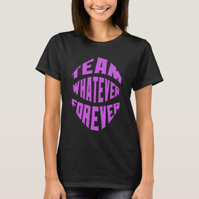 Camiseta Equipe Qualquer Coisa Para Sempre (Frente)