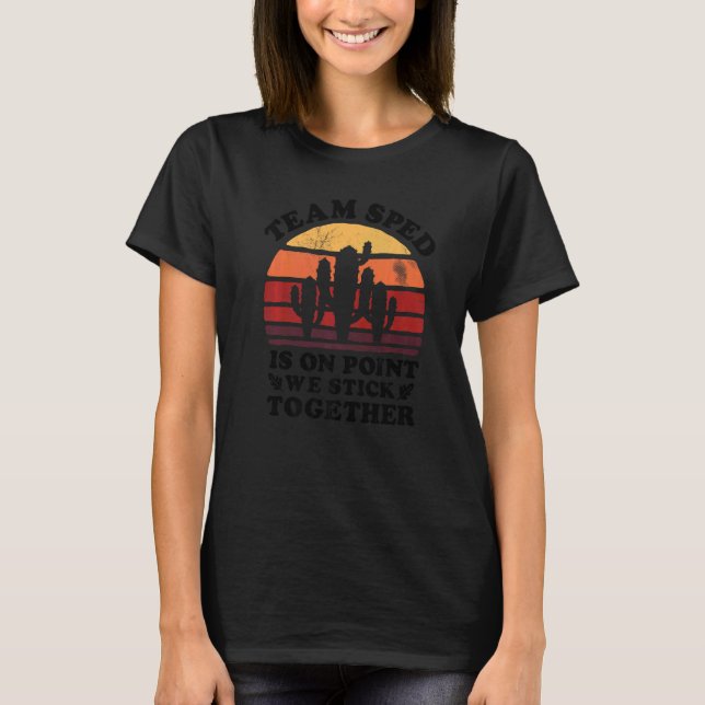 Camiseta Equipe SPED Está No Ponto De Professora De Educaçã (Frente)