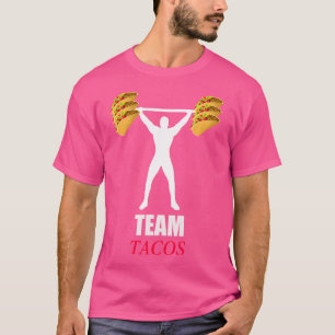 Camiseta Equipe Tacos Engraçado Levantamento de Peso - Sáti