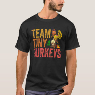 Camiseta Equipe Tiny Turkeys Enfermeira Turquia Ação de Gra