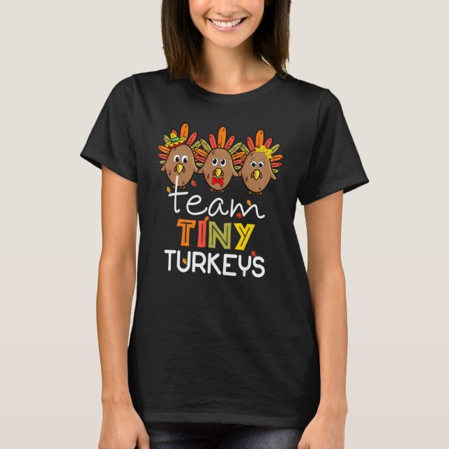 Camiseta Equipe Tiny Turkeys Enfermeira Turquia Ação de Gra (Frente)