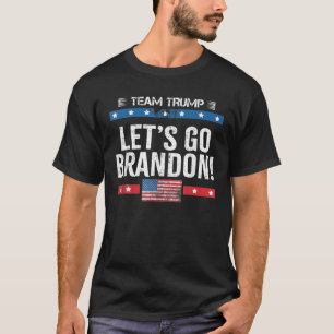 Camiseta Equipe Trump, Deixe-me Bran Don, Vamos Ir Trump US