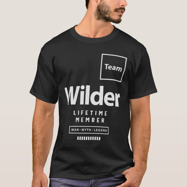 Camiseta Equipe Wilder Lifetime Membro Funny Name Wilder (Frente)