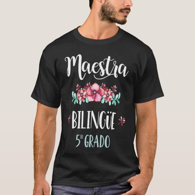 Camiseta Equipo Maestra 5 Grado Playera 5 Grade Spanish Tea (Frente)