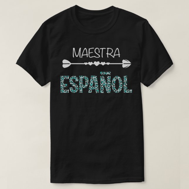 Camiseta Equipo Maestra De Espanol Regalo Playera Espanha T (Frente do Design)