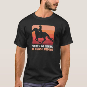 Camiseta Equitação Não Se Chora Na Equitação