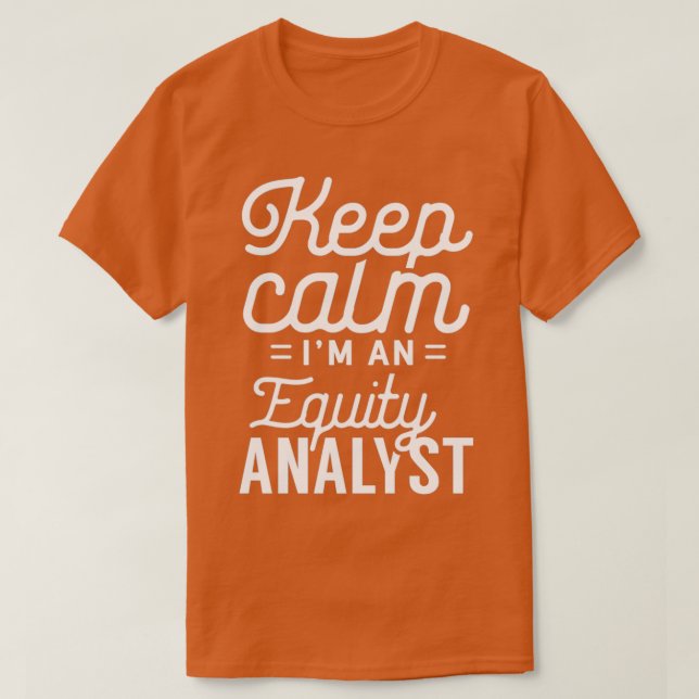 Camiseta Equity Analyst Stock Analysis Trader Trading 2 (Frente do Design)