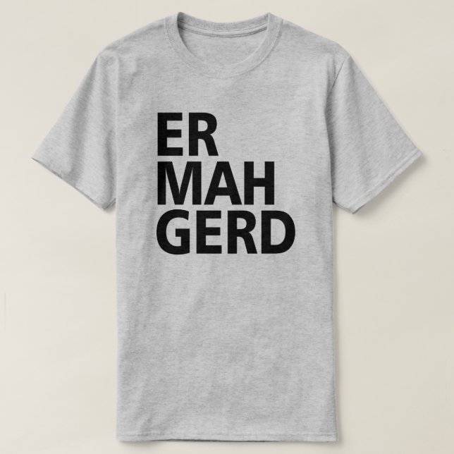 CAMISETA ER MAH GERD (Frente do Design)