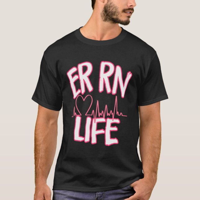 Camiseta Er Rn Life Cute Emergency Room Registered Nurse Gi (Frente)