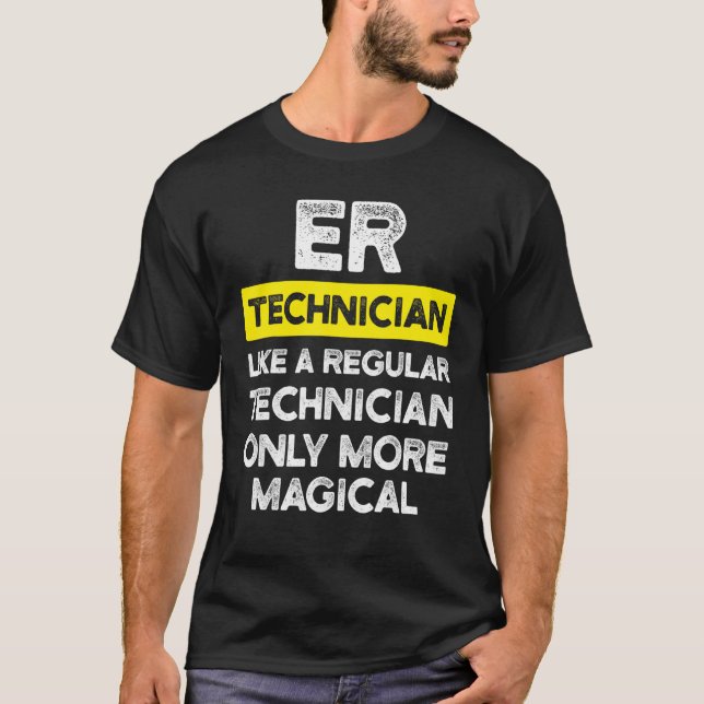 Camiseta Er Technician Emergency Room Tech 29 (Frente)