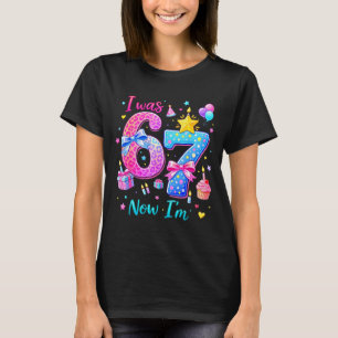 Camiseta era 6 7 Meninas de Aniversário Engraçado Seis Sete