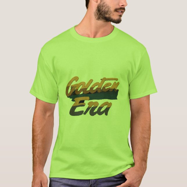 Camiseta Era do ouro (Frente)