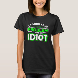 Camiseta Era Um Programador De Software Idiot