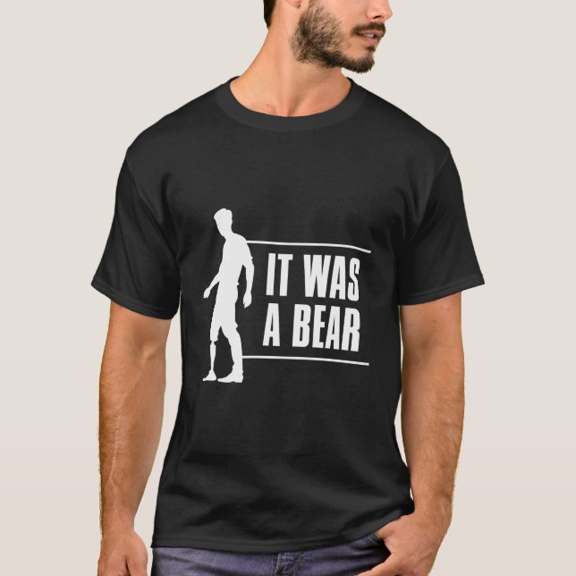 Camiseta Era Uma Prótese De Perna De Urso (Frente)