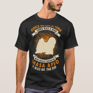 Camiseta Era Uma Vez O Homem Lhasa Apso 1