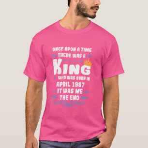 Camiseta Era uma vez um rei. Abril de 1987 Birt