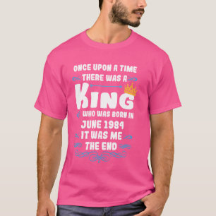Camiseta Era uma vez um rei. Junho de 1984 Nascimento