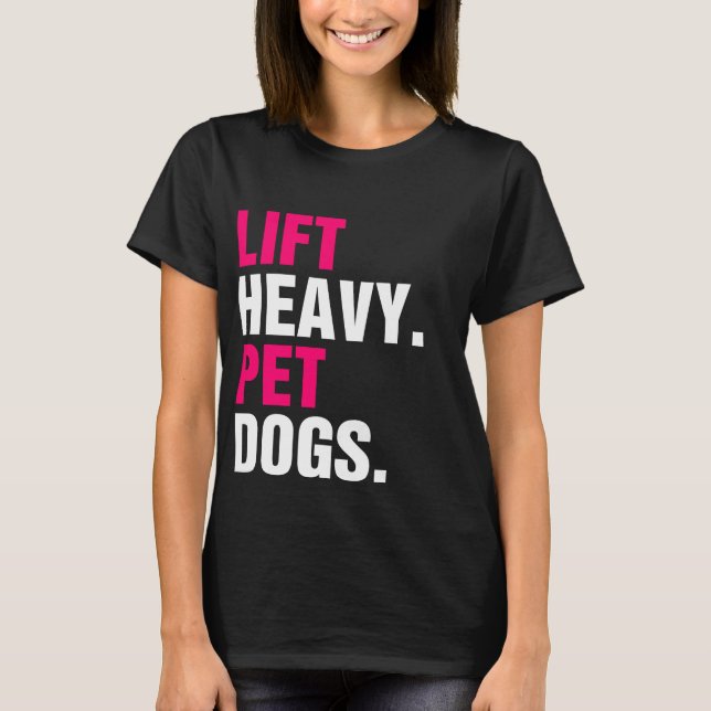 Camiseta Erga Cães Pesados De Pet (Frente)