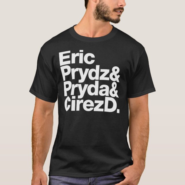 Camiseta Eric Prydz AKA Pryda AKA Cirez D Classic T-Shirt (Frente)